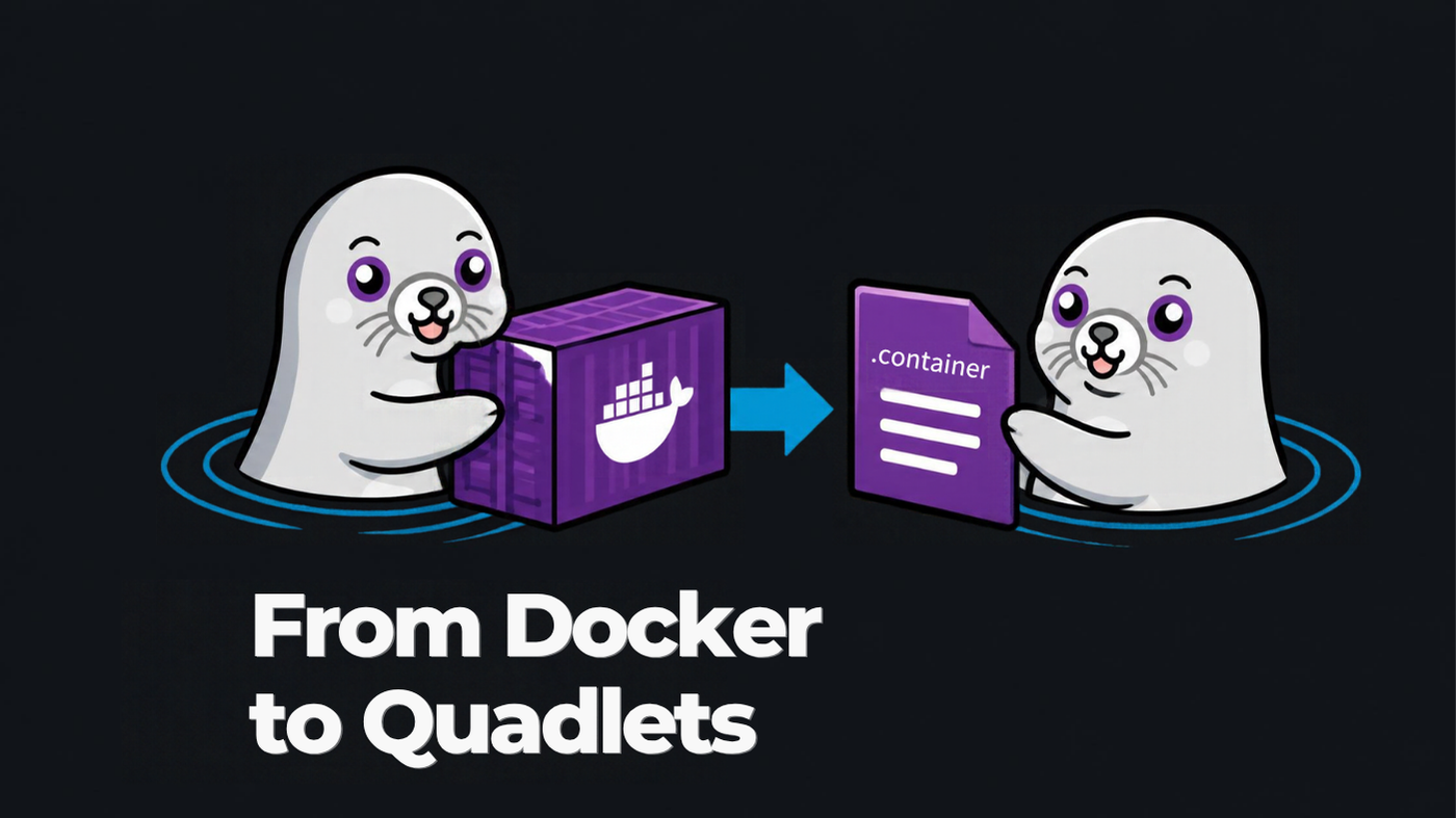 The README says Docker. I write Quadlets.